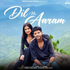 Dil Nu Aaram Jesan Dil Nu Aaram Jesan